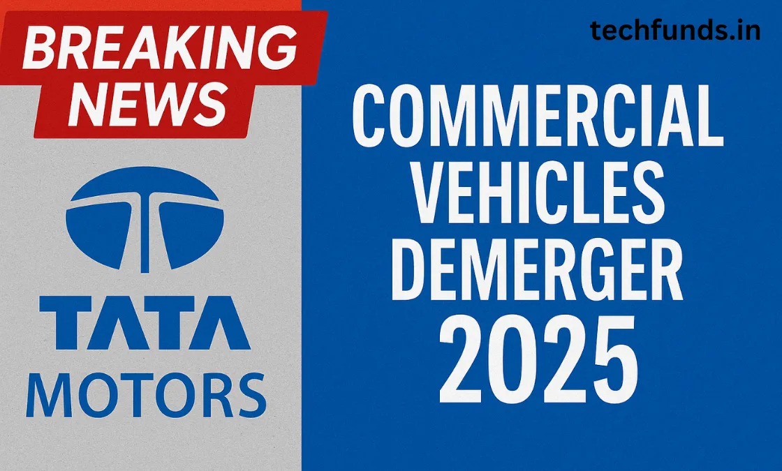 Tata Motors Demerger 2025